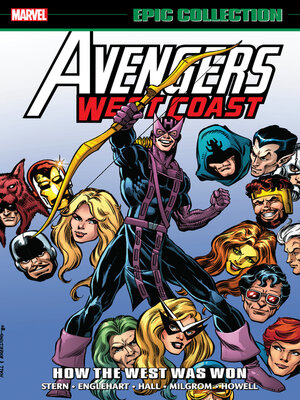 cover image of Avengers West Coast Epic Collection: How the West Was Won